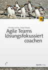 Buchcover Agile Teams lösungsfokussiert coachen