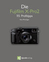 Buchcover Die Fujifilm X-Pro2