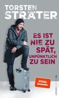 Buchcover Es ist nie zu spät, unpünktlich zu sein