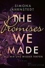 Buchcover The promises we made. Als wir uns wieder trafen