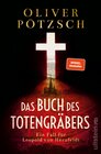 Buchcover Das Buch des Totengräbers (Die Totengräber-Serie 1)
