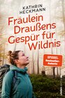Buchcover Fräulein Draußens Gespür für Wildnis