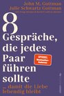 Buchcover 8 Gespräche, die jedes Paar führen sollte, ...