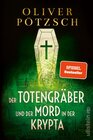 Buchcover Der Totengräber und der Mord in der Krypta (Die Totengräber-Serie 3)