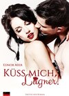 Buchcover Küss mich, Lügner!