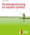 Buchcover Kundengewinnung im lokalen Umfeld