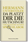 Buchcover Da platzt dir die Hutschnur!