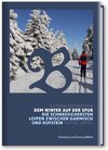 Buchcover Bayern Entdecken: Dem Winter auf der Spur