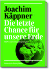 Buchcover Die letzte Chance für unsere Erde