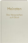 Buchcover Heiraten - Das Versprechen auf Glück