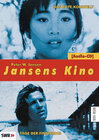 Buchcover Jansens Kino. Eine Geschichte des Kinos in 100 Filmen / Das rote Kornfeld (Hong gao liang) /Tage der Finsternis (Dni zat