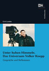 Buchcover Unter hohen Himmeln. Das Universum Volker Koepp