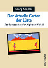 Buchcover Der virtuelle Garten der Lüste
