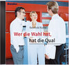 Buchcover Wer die Wahl hat, hat die Qual