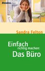 Buchcover Einfach richtig machen: Das Büro