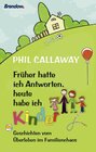 Buchcover Früher hatte ich Antworten, heute habe ich Kinder