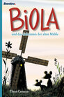 Buchcover Biola und das geheimnis der alten Mühle