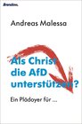 Buchcover Als Christ die AfD unterstützen?