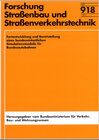 Buchcover Fortentwicklung und Bereitstellung eines bundeseinheitlichen Simulationsmodells für Bundesautobahnen