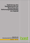 Buchcover Optimierung des Triaxialversuchs zur Bewertung des Verformungswiderstandes von Asphalt