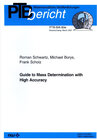 Buchcover Guide to Mass Determination with high Accuracy