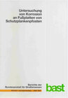 Buchcover Untersuchung von Korrosion an Fußplatten von Schutzplankenpfosten