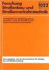 Buchcover Verträglichkeit der Abdichtungssysteme der Bauart 1 nach den TTV-ING 7.4 mit temperatureduziertem Gussasphalt