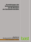 Buchcover Auswirkungen des Schwerlastverkehrs auf die Brücken der Bundesfernstraßen
