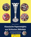 Buchcover Klassische Paperweights aus Schlesien/Böhmen