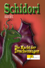 Buchcover Schidori - Die Macht der Drachenaugen