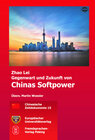 Buchcover Gegenwart und Zukunft von Chinas Softpower