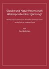 Buchcover Glaube und Naturwissenschaft- Widerspruch oder Ergänzung?