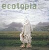 Buchcover ECOTOPIA - The Second ICP Triennial of Photography and Video