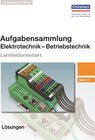 Buchcover Aufgabensammlung Elektrotechnik - Betriebstechnik Band 1
