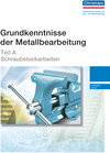 Buchcover Grundkenntnisse der Metallbearbeitung - Teil A