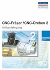 Buchcover CNC Fräsen / CNC Drehen 2 - Aufbaulehrgang