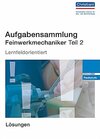 Buchcover Aufgabensammlung Feinwerkmechaniker Teil 2