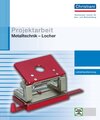 Buchcover Projektarbeit Metalltechnik - Locher