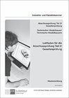 Buchcover Leitfaden für die Abschlussprüfung Teil 2/ Gesellenprüfung - Technischer Modellbauer/Technische Modellbauerin (0773)