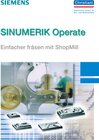 Buchcover SINUMERIK Operate - Einfacher fräsen mit ShopMill