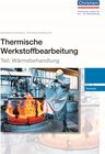 Buchcover Thermische Werkstoffbearbeitung - Teil: Wärmebehandlung