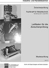 Buchcover Leitfaden für die Zwischenprüfung - Fachkraft für Metalltechnik - für alle Fachrichtungen