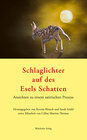 Buchcover Schlaglichter auf des Esels Schatten