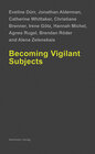 Buchcover Becoming Vigilant Subjects