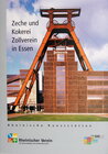 Buchcover Zeche und Kokerei Zollverein in Essen