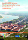 Buchcover Das UNESCO-Welterbe Niedergemanischer Limes