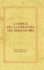 Buchcover La Biblia en la Literatura del Siglo de Oro