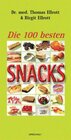 Buchcover Die 100 besten Snacks
