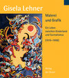 Buchcover Gisela Lehner - Malerei und Grafik