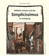 Buchcover Wilhelm Schulz und der Simplicissimus in Lüneburg